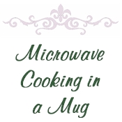 Microwave Cooking in a Mug
