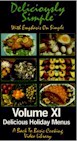 Deliciously Simple Volume 11 Holiday Menus
